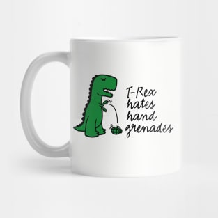 T-rex hates hand grenades army infantry soldier funny military veteran Mug